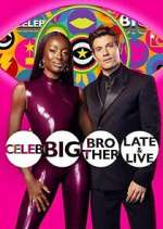 Watch Letmewatchthis Celebrity Big Brother: Late & Live Online