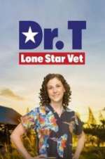Watch Dr. T, Lone Star Vet Letmewatchthis