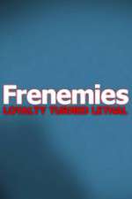 Watch Letmewatchthis Frenemies Online