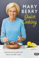Watch Mary Berry\'s Quick Cooking Letmewatchthis