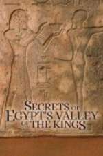 Watch Secrets of Egypt\'s Valley of the Kings Letmewatchthis