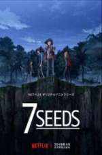 Watch 7Seeds Letmewatchthis
