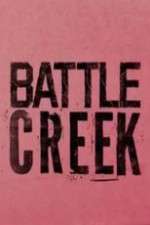 Watch Battle Creek Letmewatchthis