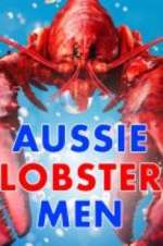Watch Aussie Lobster Men Letmewatchthis