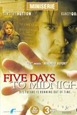 Watch 5ive Days to Midnight Letmewatchthis