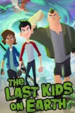 Watch The Last Kids on Earth Letmewatchthis