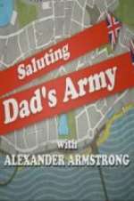 Watch Saluting Dad\'s Army Letmewatchthis