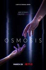 Watch Osmosis Letmewatchthis