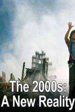 Watch The 2000s: A New Reality Letmewatchthis