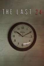 Watch The Last 24 Letmewatchthis