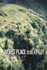 Watch Worst Place To Be A Pilot Letmewatchthis