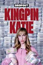 Watch Kingpin Katie Letmewatchthis