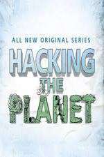 Watch Hacking the Planet Letmewatchthis