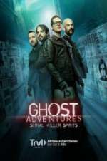 Watch Ghost Adventures: Serial Killer Spirits Letmewatchthis