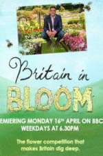 Watch Britain in Bloom Letmewatchthis