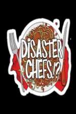Watch Disaster Chefs Letmewatchthis