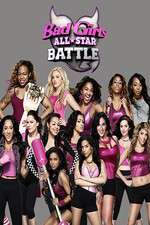 Watch Bad Girls All Star Battle Letmewatchthis