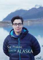 Watch Letmewatchthis Sue Perkins: Lost in Alaska Online