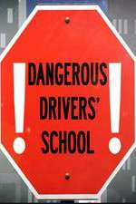 Watch Dangerous Drivers School Letmewatchthis