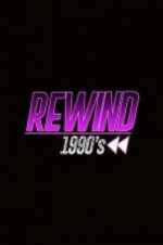 Watch Rewind 1990s Letmewatchthis