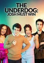 Watch Letmewatchthis The Underdog: Josh Must Win Online
