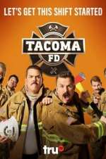 Watch Tacoma FD Letmewatchthis