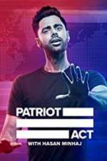 Watch Patriot Act with Hasan Minhaj Letmewatchthis