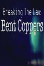 Watch Letmewatchthis Breaking the Law: Bent Coppers Online