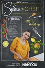 Watch Selena + Chef Letmewatchthis