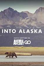 Watch Into Alaska Letmewatchthis