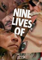 Watch Letmewatchthis Nine Lives of... Online