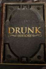 Watch Letmewatchthis Drunk History 2013 Online