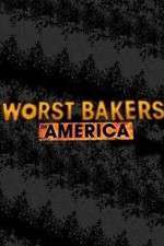 Watch Worst Bakers in America Letmewatchthis