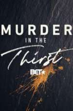 Watch Murder In The Thirst Letmewatchthis