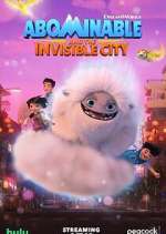 Watch Abominable and the Invisible City 123netflix