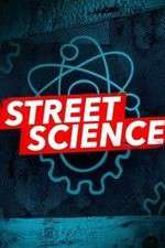 Watch Street Science Letmewatchthis
