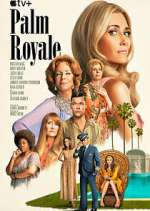 Watch Letmewatchthis Palm Royale Online