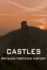 Watch Castles Britain's Fortified History Letmewatchthis