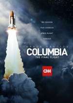 Watch Letmewatchthis Space Shuttle Columbia: The Final Flight Online