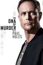 Watch The DNA of Murder with Paul Holes Letmewatchthis