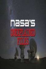 Watch NASA's Unexplained Files Letmewatchthis