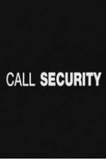 Watch Letmewatchthis Call Security Online