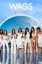 Watch WAGS: Miami Letmewatchthis