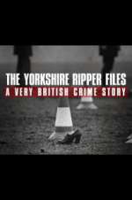 Watch The Yorkshire Ripper Files: A Very British Crime Story Letmewatchthis