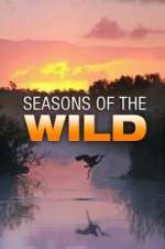 Watch Seasons of the Wild Letmewatchthis