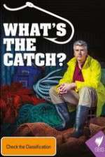 Watch What's The Catch With Matthew Evans Letmewatchthis