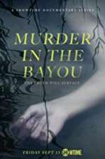 Watch Murder in the Bayou Letmewatchthis