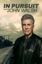 Watch In Pursuit With John Walsh Letmewatchthis