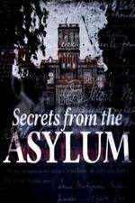 Watch Secrets from the Asylum Letmewatchthis