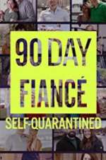 Watch 90 Day Fiancé: Self-Quarantined Letmewatchthis